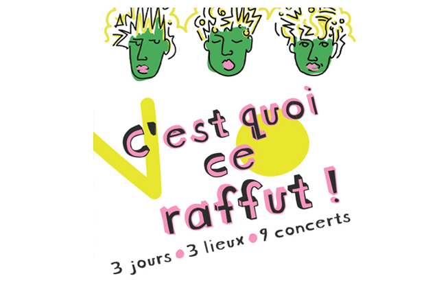 C'est quoi ce raffut !