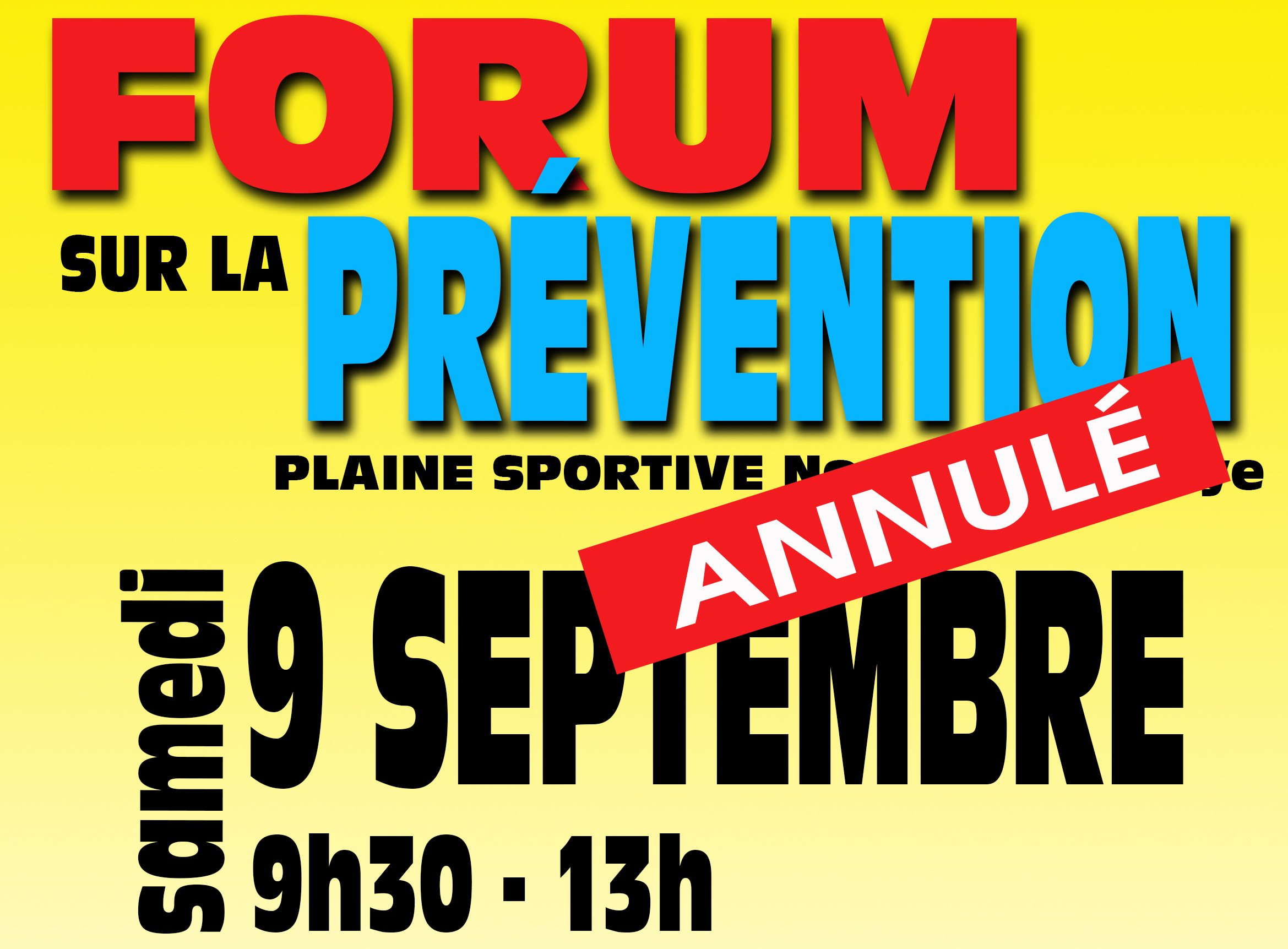 ANNULÉ - Forum de la prévention, samedi 9 septembre