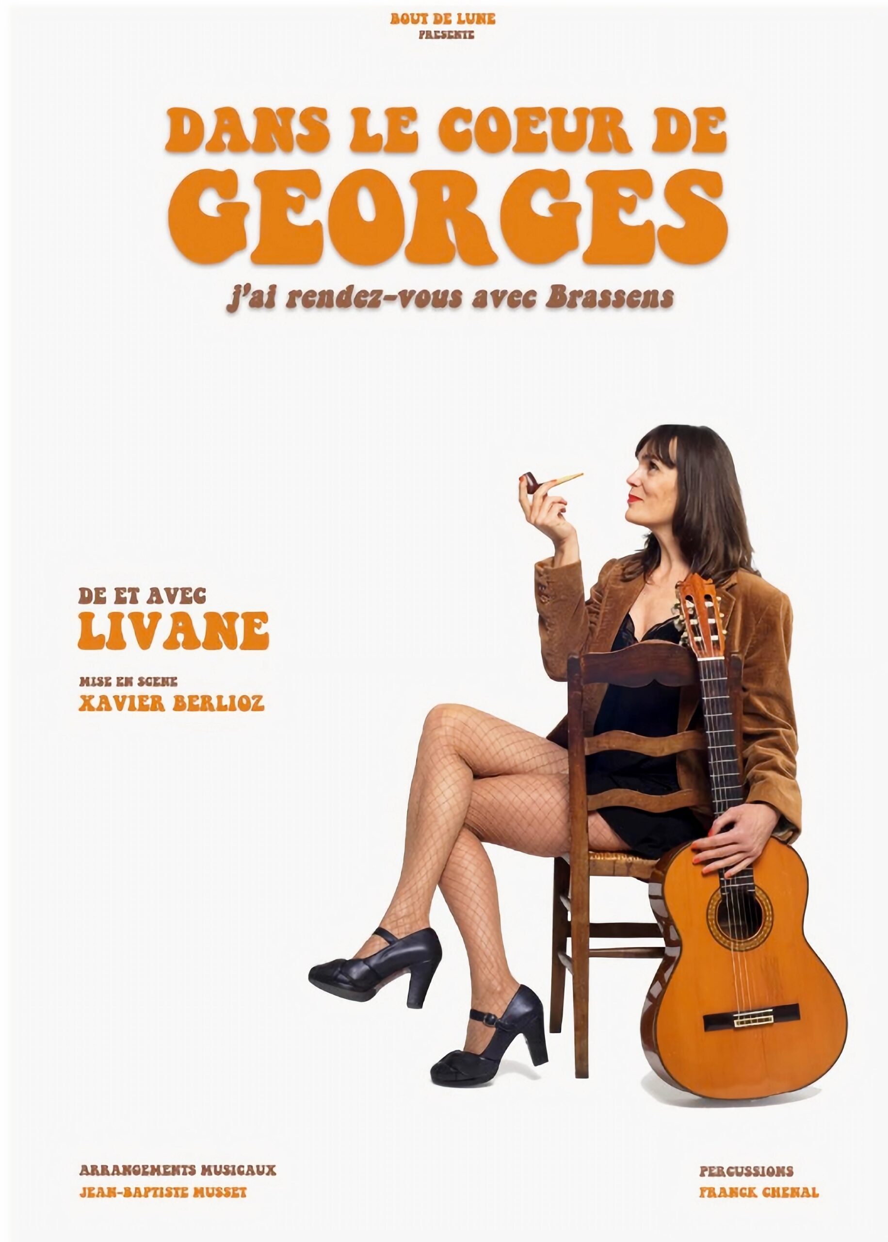 Dans le cœur de Georges – J’ai rendez-vous avec Brassens
